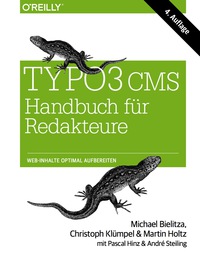 Cover image: TYPO3 CMS Handbuch für Redakteure 4th edition 9783955611859