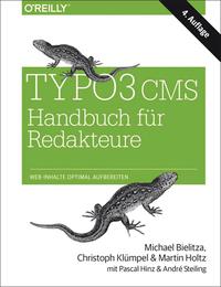 Cover image: TYPO3 CMS Handbuch für Redakteure 4th edition 9783955611859