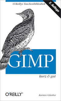 Cover image: GIMP kurz & gut 2nd edition 9783955613709