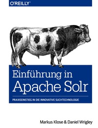 Cover image: Einführung in Apache Solr 1st edition 9783955614218