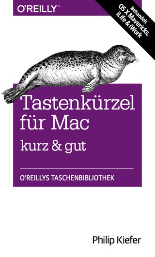 Cover image: Tastenkürzel für Mac kurz & gut 1st edition 9783955616625