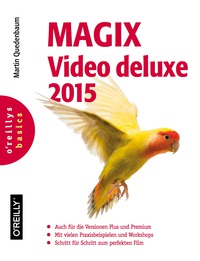 Cover image: MAGIX Video deluxe 2015 1st edition 9783955616861