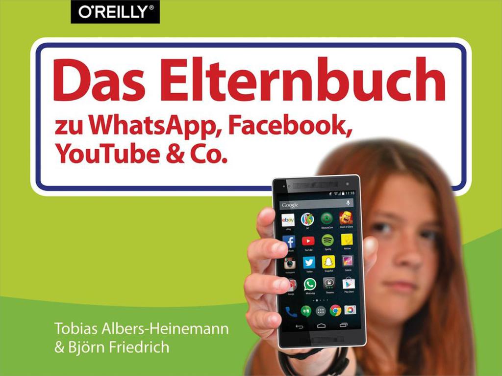 Das Elternbuch zu WhatsApp Facebook YouTube  Co  1st Edition eBook