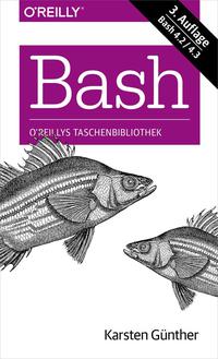 Cover image: Bash kurz & gut 3rd edition 9783955617646