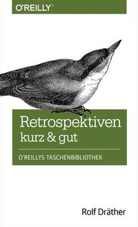 Cover image: Retrospektiven – kurz & gut 1st edition 9783955618001