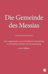 Cover image: Die Gemeinde des Messias 1st edition 9783955786403