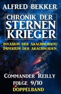 Cover image: Commander Reilly Folge 9/10 Doppelband Chronik der Sternenkrieger 9783956176012