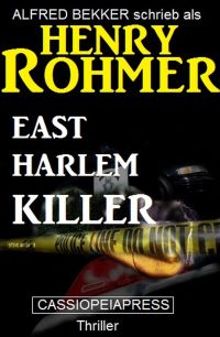Imagen de portada: East Harlem Killer: Thriller 9783956176654