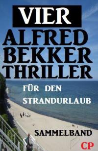 Imagen de portada: Vier Alfred Bekker Thriller für den Strandurlaub 9783956176883