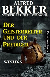 Cover image: Der Geisterreiter und der Prediger 9783956177149