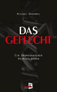 صورة الغلاف: Das Geflecht 1st edition 9783956514425