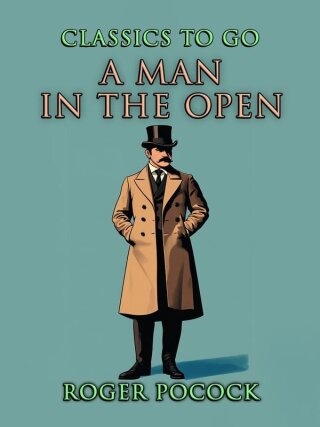 Cover image: A Man in the Open 9783956765698