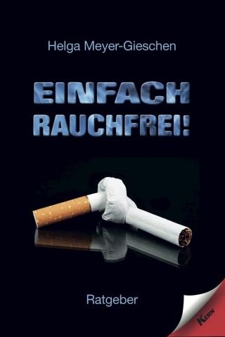 Cover image: Einfach Rauchfrei! 1st edition 9783957161703