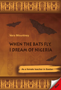 Imagen de portada: When the Bats Fly, I Dream of Nigeria 9783957164094