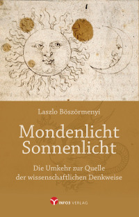 表紙画像: Mondenlicht – Sonnenlicht 9783957791252