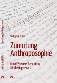 Cover image: Zumutung Anthroposophie 9783957791436