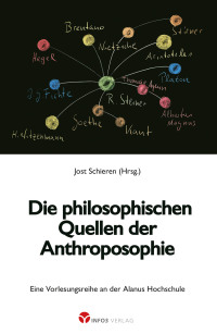Cover image: Die philosophischen Quellen der Anthroposophie 9783957791573