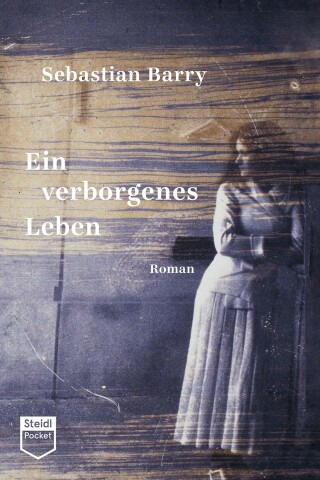 Cover image: Ein verborgenes Leben (Steidl Pocket) 9783958299320