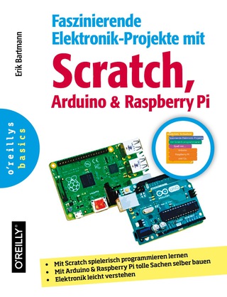 Cover image: Faszinierende Elektronik-Projekte mit Scratch, Arduino und Raspberry Pi 1st edition 9783958750319