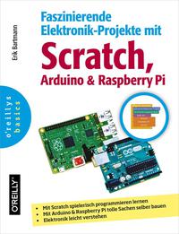 Cover image: Faszinierende Elektronik-Projekte mit Scratch, Arduino und Raspberry Pi 1st edition 9783958750319