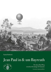 Cover image: Jean Paul in & um Bayreuth 9783959249652