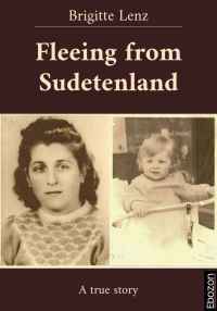 Imagen de portada: Fleeing from Sudetenland 1st edition 9783959637350