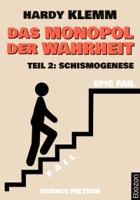 Cover image: Das Monopol der Wahrheit 1st edition 9783959638388