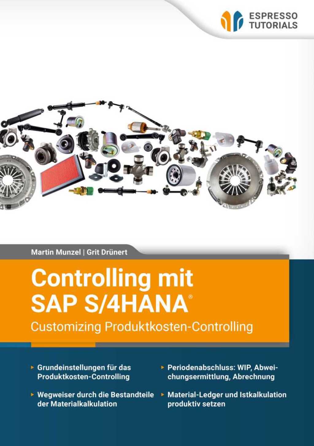 Controlling mit SAP S/4HANA® – Customizing Produktkosten-Controlling