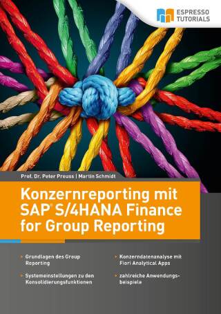 Cover image: Konzernreporting mit SAP S/4HANA Finance for Group Reporting 9783960122821
