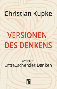 Cover image: Versionen des Denkens 1st edition 9783938880999