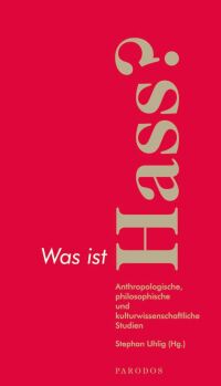 Cover image: Was ist Hass? 1st edition 9783938880142