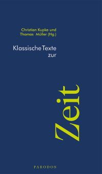 表紙画像: Klassische Texte zur Zeit 9783968240206