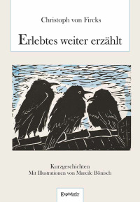 Cover image: Erlebtes weiter erzählt 9783961459513