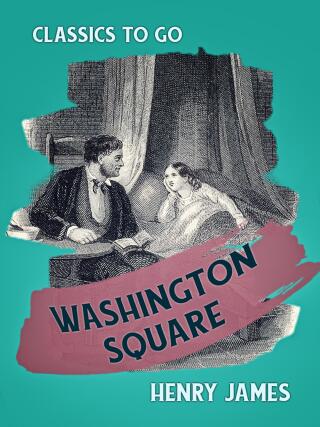 Imagen de portada: Washington Square 9783962728991