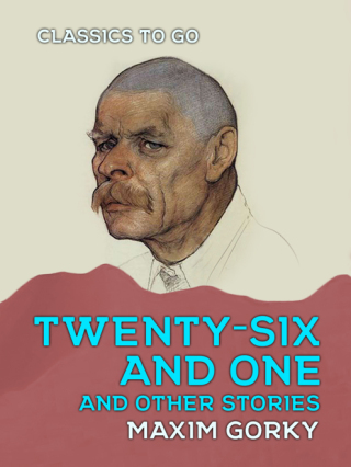Cover image: Twenty-six and One and Other Stories 9783962729578