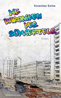 Cover image: Die Chroniken des Südviertels 9783963112973