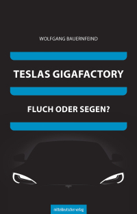 Cover image: Teslas Gigafactory 9783963115684