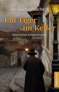Cover image: Ein Tiger im Keller 9783963118753