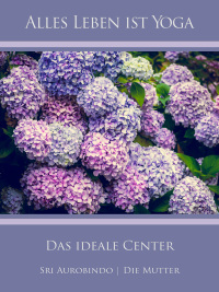 Cover image: Das ideale Center 9783963871627