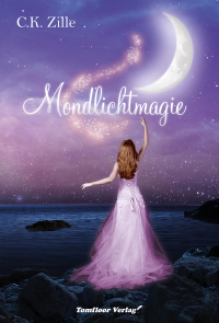 Cover image: Mondlichtmagie 9783964640451