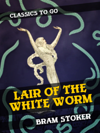 Cover image: Lair of the White Worm 9783965370197