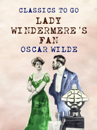 Cover image: Lady Windermere's Fan 9783965370449