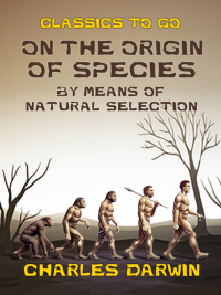 Cover image: On the Origin of Species By Means of Natural Selection 9783965370593