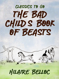 Cover image: The Bad Child's Book of Beasts 9783965371453