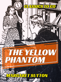 表紙画像: The Yellow Phantom 9783965371613