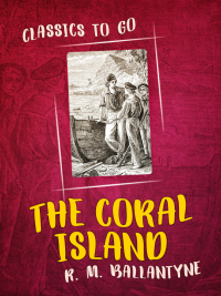 Imagen de portada: The Coral Island 9783965371750