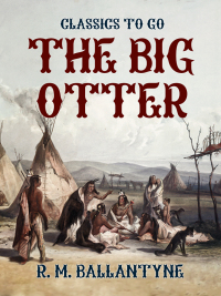 Cover image: The Big Otter 9783965371873