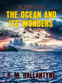 Omslagafbeelding: The Ocean and its Wonders 9783965372221