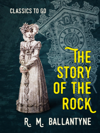 Imagen de portada: The Story of the Rock 9783965372399