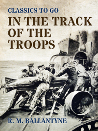 Cover image: In the Track of the Troops 9783965372511